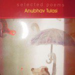 Selected Poems An Introduction by Nirendranath Thakuria